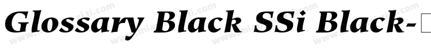 Glossary Black SSi Black字体转换